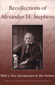 Paperback Recollections of Alexander H. Stephens: His Diary, Kept When a Prisoner at Fort Warren, Boston Harbour, 1865 Book
