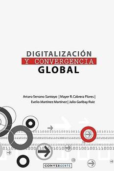 Paperback Digitalización y Convergencia Global [Spanish] Book
