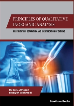 Paperback Principles Of Qualitative Inorganic Analysis: Precipitation, Separation and Identification of Cations Book