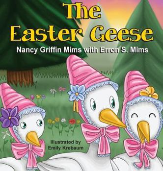 Hardcover The Easter Geese Book