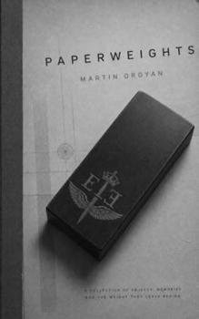 Paperweights (Under the Crown)
