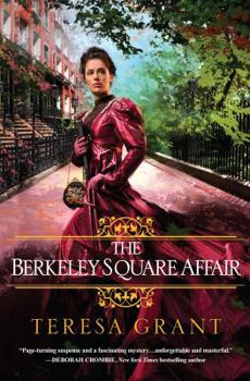 The Berkeley Square Affair - Book #5 of the Rannoch Fraser Mysteries