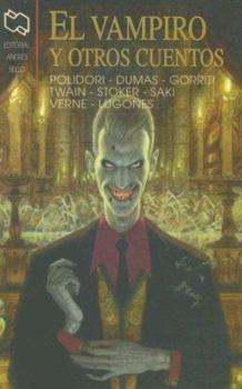 Paperback El Vampiro / The vampire: Y Otros Cuentos / and Other Stories (Spanish Edition) [Spanish] Book