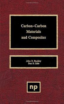 Hardcover Carbon-Carbon Materials and Composites Book