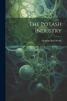 Paperback The Potash Industry Book