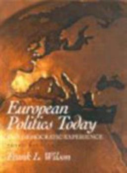 Paperback European Politics Today: The Democratic Experience Book