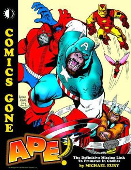 Paperback Comics Gone Ape!: The Missing Link to Primates in Comics Book