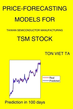 Paperback Price-Forecasting Models for Taiwan Semiconductor Manufacturing TSM Stock Book