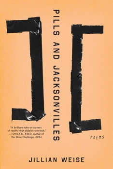 Paperback Pills and Jacksonvilles: Poems Book