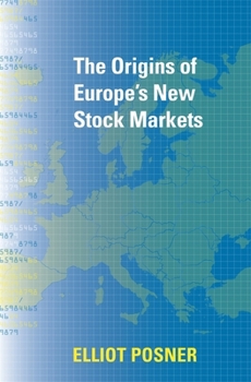 Hardcover The Origins of Europe's New Stock Markets Book