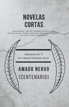 Paperback Novelas Cortas: Centenario Amado Nervo 1919-2019 [Spanish] Book