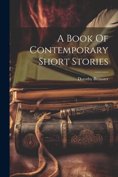 Paperback A Book Of Contemporary Short Stories Book
