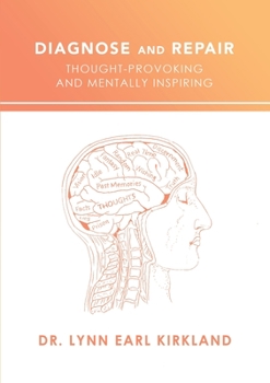 Paperback Diagnose and Repair: Thought-Provoking and Mentally Inspiring Book