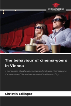Paperback The behaviour of cinema-goers in Vienna Book