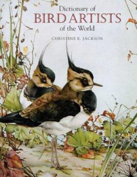 Hardcover Dictionary of Bird Artists of the World Book