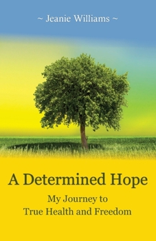 Paperback A Determined Hope Book