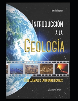 Paperback Introducción a la geología: Con ejemplos latinoamericanos [Spanish] Book