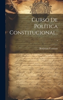 Hardcover Curso De Política Constitucional... [Spanish] Book