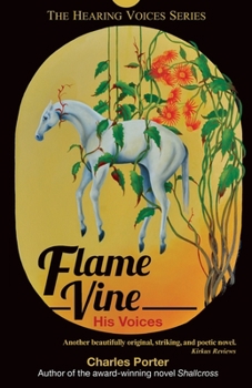 Paperback Flame Vine: His Voices Book