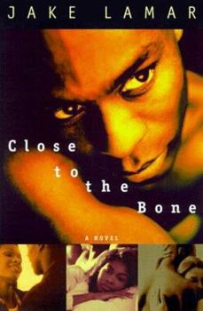 Hardcover Close to the Bone Book