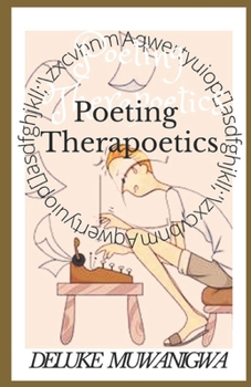 Paperback Poeting Therapoetics Book