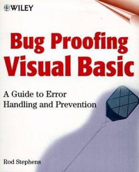 Paperback Bug Proofing Visual Basic: A Guide to Error Handling and Prevention Book