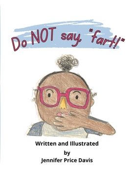 Paperback Do not say, "fart!" Book