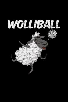 Paperback Volleyball Wolliball Sheep Wool Funny Gift: Blank Lined Notebook Journal for Work, School, Office - 6x9 110 page Book
