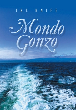 Hardcover Mondo Gonzo Book