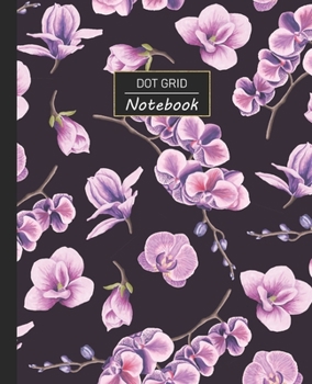 Paperback Dot Grid Notebook: Dotted Grid Notebook/Journal - Plum Orchid Flower Petals Floral - 100 Pages - 7.5" x 9.25" - Children Kids Girls Teens Book