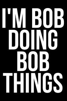 Paperback I'm Bob Doing Bob Things Book