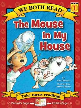 Paperback We Both Read-The Mouse in My House Book