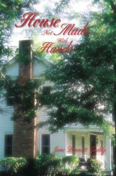 Hardcover House Not Made With Hands Book