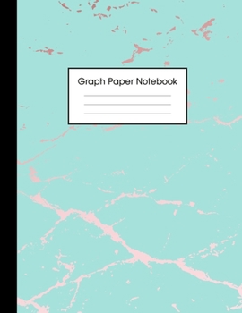Graph Paper Notebook: Beautiful Blue Marble and Rose Gold | 8.5 x 11 - 5 x 5 Squares per inch, Quad Ruled | Cute Graph Paper Composition Notebook for ... Students (Math and Science School Essentials)