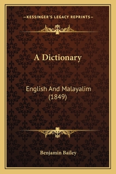 Paperback A Dictionary: English And Malayalim (1849) Book