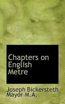 Paperback Chapters on English Metre Book