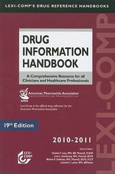 Paperback Drug Information Handbook: A Comprehensive Resource for All Clinicians and Healthcare Professionals Book