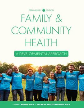 Paperback Family and Community Health : A Developmental Approach Book