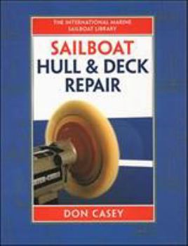 Hardcover Sailboat Hull and Deck Repairs Book