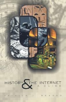 Paperback Guide to History and the Internet Book