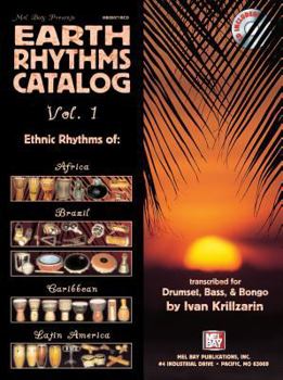 Earth Rhythms Catalog, Volume 1: Ethnic Rhythms of Africa, Brazil, Caribbean & Latin America [With Companion CD]