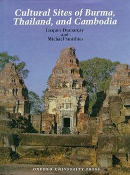 Hardcover Cultural Sites of Burma, Thailand, and Cambodia Book