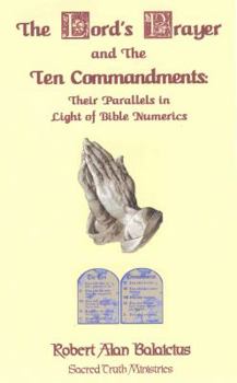 Plastic Comb The Lord's Prayer and the Ten Commandments: Their Parallels in Light of Bible Numerics Book