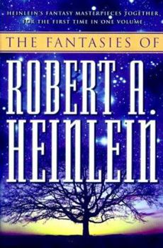 Hardcover The Fantasies of Robert A. Heinlein Book