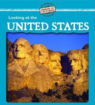 Looking at the United States - Book  of the Looking at Countries