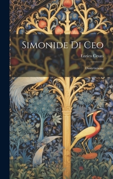 Hardcover Simonide Di Ceo: Dissertazione [Italian] Book