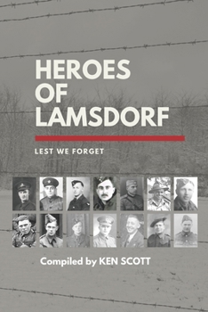 Paperback Heroes of Lamsdorf: Lest We Forget Book