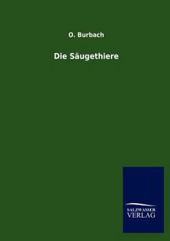 Paperback Die Säugethiere [German] Book