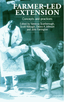 Paperback Farmer-Led Extension: Concepts and Practices Book