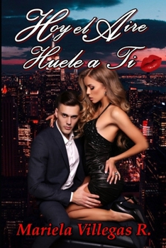 Paperback Hoy el Aire Huele a Ti [Spanish] Book